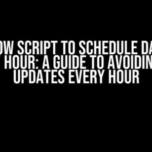 Airflow Script to Schedule DAG for Every Hour: A Guide to Avoiding Live Updates Every Hour